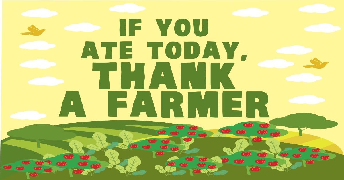 If You Ate Today, Thank a Farmer Agmatix